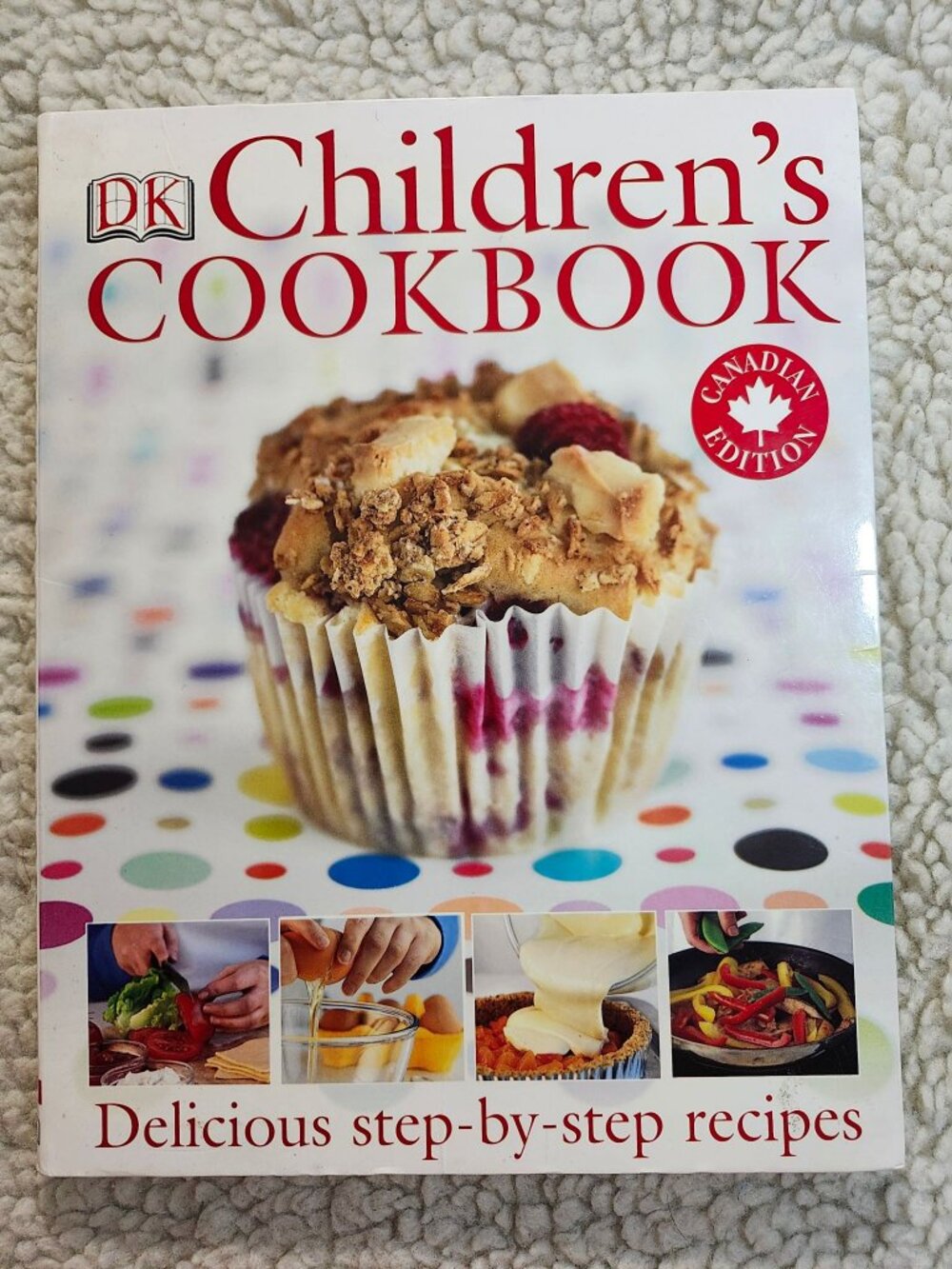 DK Childrens Cookbook Ibbs Canadian Edition Recipes ISBN 978-1-55363-104-0